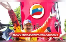 MEGA BONO PATRIA julio 2024: este es el SÚPER MONTO que se cobrará en la quincena vía Sistema Patria
