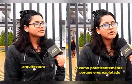 Estudiante de arquitectura espera ganar S/1.200 cuando se gradúe y afirma: “Como practicante eres explotado”