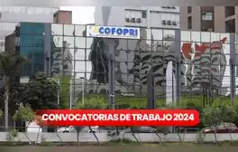 ¿Egresado técnico? Cofopri ofrece más de 20 empleos en costa, sierra y selva con sueldos de hasta S/8.000