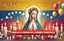Día de la Virgen del Carmen Venezuela 2024: oraciones, frases e imágenes bonitas para compartir este 16 de julio