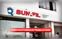 ¿Necesitas trabajo? Sunafil tiene ofertas en Lima y provincias con sueldos de hasta S/12.000: revisa los requisitos