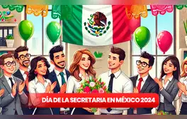 Feliz Día de la Secretaria en México 2024: envía 120 mensajes y saludos a tus contactos en WhatsApp