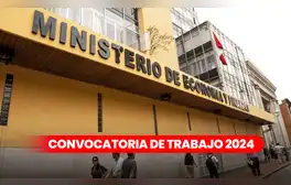 ¿Egresado universitario? Ministerio de Economía abre convocatoria con sueldos de hasta S/13.000
