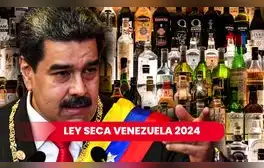 Ley seca en Venezuela: a qué hora inicia, qué es y cuándo termina por elecciones presidenciales 2024