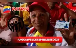 NUEVO Pago Pensión IVSS, 06 de agosto 2024: FECHA, MONTO con AUMENTO y nuevos BENEFICIARIOS