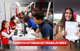 Lanzan convocatoria de trabajo con más de 280 vacantes: requisitos y link para postular desde el 8 de agosto