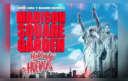Jorge Luna y Ricardo Mendoza de 'Hablando huevadas' se presentan por primera vez en el Madison Square Garden