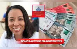 BONOS ACTIVOS agosto 2024 en República Dominicana: CONSULTA CON CÉDULA y guía para registrarse en ADESS