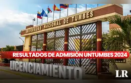 Resultados de admisión Universidad Nacional de Tumbes 2024-II: LINK para conocer los ingresantes a la UNTUMBES