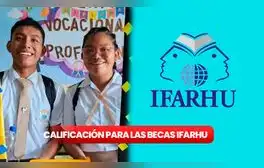 LA BUENA NOTICIA para estudiantes que quieren cobrar las BECAS de IFARHU y tienen buenas calificaciones