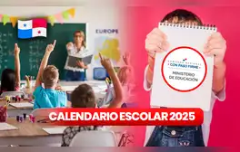 Calendario escolar 2025 CONFIRMADO, según Meduca: revisa AQUÍ cuándo inician las vacaciones y la fecha de inicio de clases
