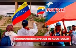 Segundo Bono Especial HOY, 29 de agosto 2024: cuándo pagan, nuevo monto oficial y últimas noticias vía Patria