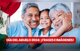Día del Abuelo 2024 en México: las 10 mejores imágenes y frases para compartir por WhatsApp