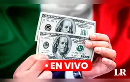 NUEVO Precio del DÓLAR en México HOY, sábado 31 de agosto: revisa el tipo de cambio en el Banco Azteca, BBVA, y otros