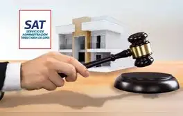 SAT rematará inmuebles con deudas tributarias: fecha, lugar y requisitos para participar