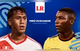 ¿A qué hora ver Perú vs Ecuador EN VIVO por las Eliminatorias? Juegan HOY desde Quito
