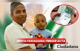 ¡Buenas Noticias de Renta Ciudadana y Colombia Sin Hambre! Prosperidad Social dará el pago si firmas esta ACTA OBLIGATORIA