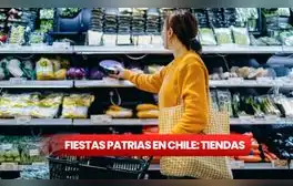 Fiestas Patrias en Chile 2024: horario de cierre y apertura de supermercados y centros comerciales del 18 al 20 de septiembre