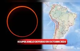 Eclipse Anillo de Fuego de octubre 2024: los ÚNICOS PAÍSES de Latinoamérica que lo verán en su totalidad