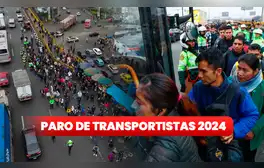 Paro de transportistas, EN VIVO: 63 empresas paralizan más de 5000 unidades en protesta de Lima Metropolitana