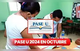 Segundo pago del PASE- U 2024: conoce cuándo será el desembolso en octubre y el requisito indispensable