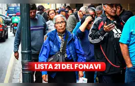 Lista 21 del Fonavi: así puedes ser parte del padrón de beneficiarios y acceder a los pagos