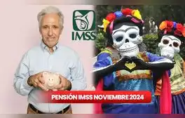 ¿Cuándo pagan la pensión del IMSS de noviembre? Revisa si adelantaron la fecha por el Día de Muertos 2024