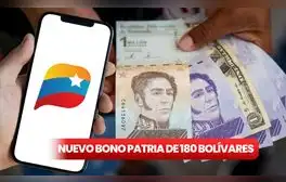NUEVO BONO de 180 bolívares, OCTUBRE 2024: fecha de PAGO, quiénes reciben y cómo cobrar vía Sistema Patria