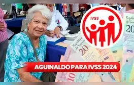 ¿Cuándo pagan el 2do mes de Aguinaldo a los pensionados IVSS 2024? Revisa el CRONOGRAMA de depósitos en Venezuela