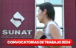 ¿Terminaste la secundaria? Sunat lanza convocatoria laboral con sueldo de S/11,000: requisitos y cómo postular