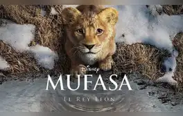 'Mufasa' es la precuela de 'El rey león'.