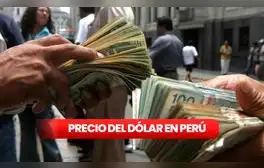 Precio del dólar hoy en Perú, martes 22 de septiembre: consulta el tipo de cambio para compra y venta