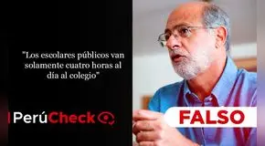 Es falso que los estudiantes de colegios estatales solo “asisten cuatro horas al día”, como afirmó Daniel Abugattás