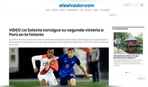 La reacción de la prensa de El Salvador tras su victoria ante Perú [FOTOS]