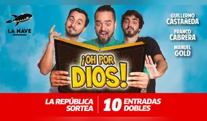 LISTA DE GANADORES: La República sortea 10 entradas dobles para ver "Oh por Dios" 