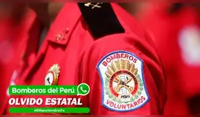 Reportero Ciudadano: Olvido estatal al cuerpo de Bomberos y pacientes de EsSalud