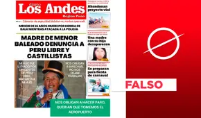 No, diario Los Andes de Puno no publicó denuncia de extorsión contra manifestantes
