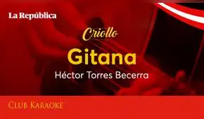 Gitana, canción de Héctor Torres Becerra