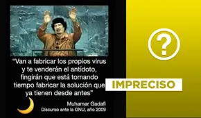 Es imprecisa la frase adjudicada a Muamar Gadafi sobre la “fabricación” de virus