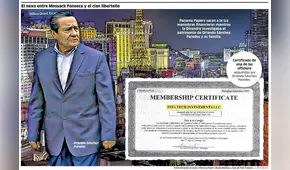 El nexo entre Mossack Fonseca y el clan liberteño