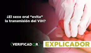 ¿El sexo oral “evita” la transmisión del VIH?