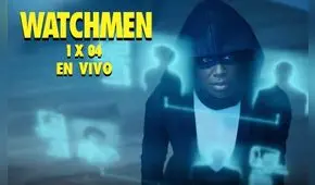 Watchmen 1x04 EN VIVO: cuándo, dónde y a qué hora ver el último episodio de la serie [VIDEO]