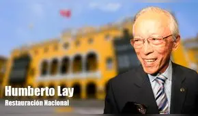 Humberto Lay tienta la alcaldía de Lima con Restauración Nacional 