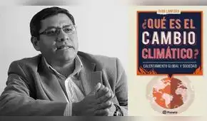 Iván Lanegra: Posición de Trump sobre el cambio climático va a contracorriente de la ciencia