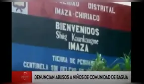 Bagua: Minedu investigará denuncias por violación a 22 menores de edad