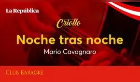Noche tras noche, canción de Mario Cavagnaro