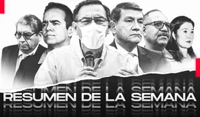 El resumen político: los hechos más destacados de la semana 