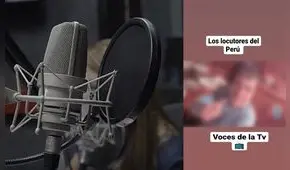 ¿Quiénes son los que hacen las voces más representativas en la TV peruana?