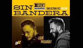Sin Bandera lanza en Youtube el video de “¿Qué pasaría?” | VIDEO