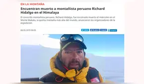 Richard Hidalgo: así reaccionó la prensa internacional sobre la muerte del montañista peruano
